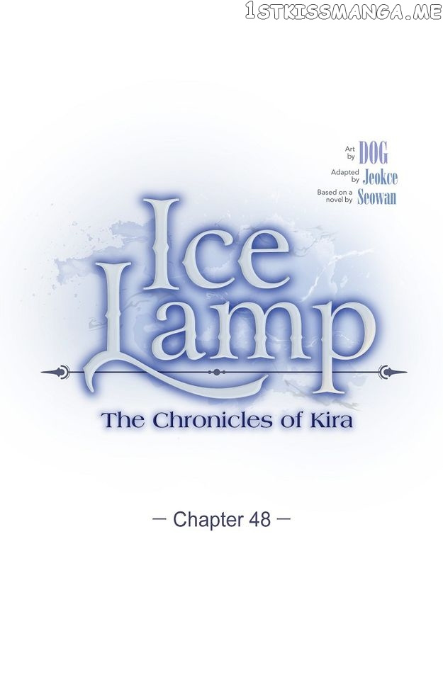 An Ice Lamp: Gira Chronicles - Chapter 48