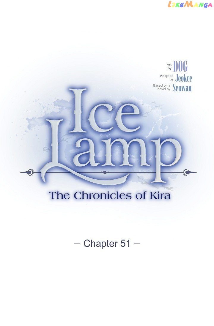 An Ice Lamp: Gira Chronicles - Chapter 51