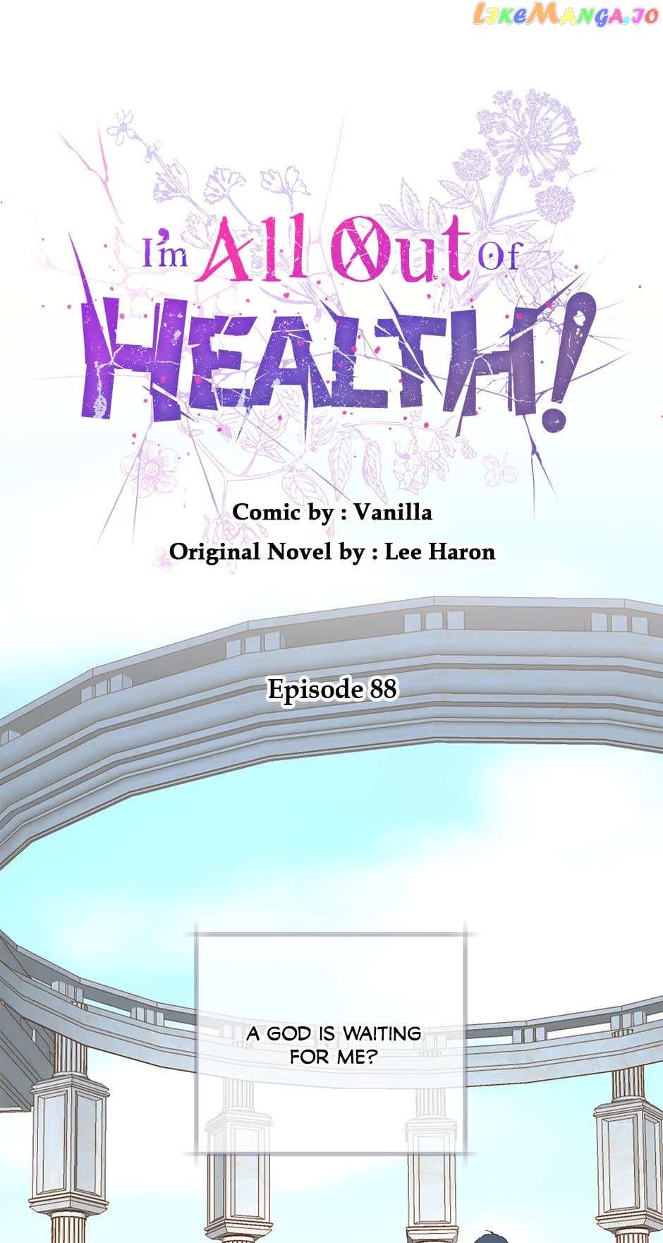 I Have No Health - Chapter 88