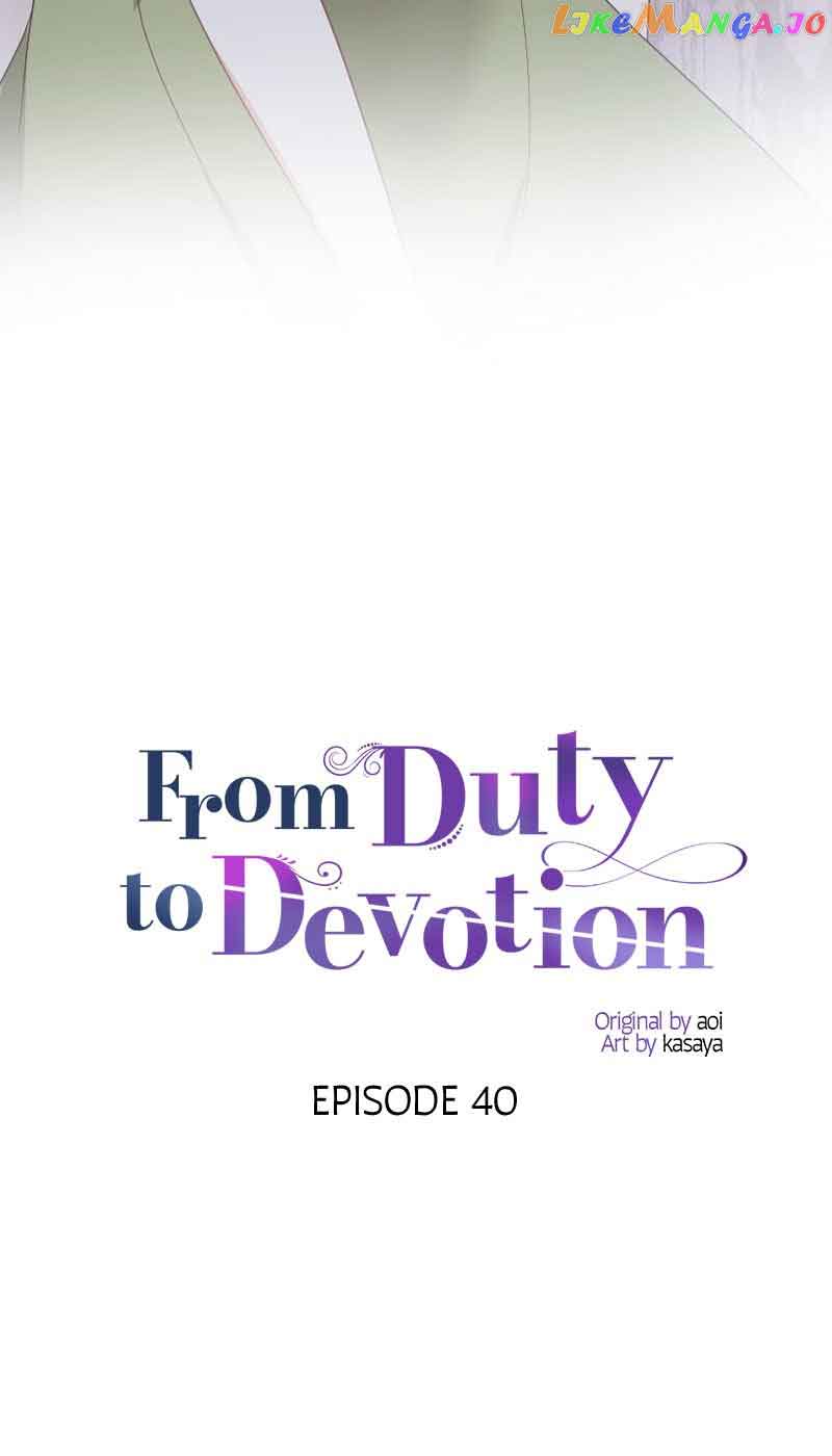 From Duty To Devotion - Chapter 40