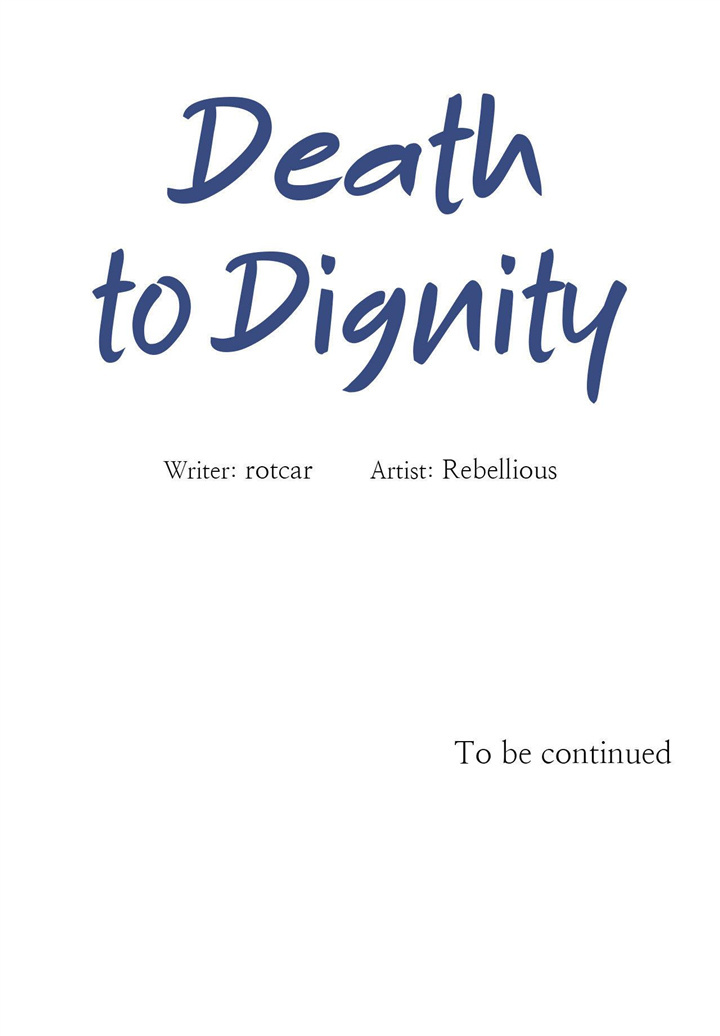 Death To Dignity - Chapter 4