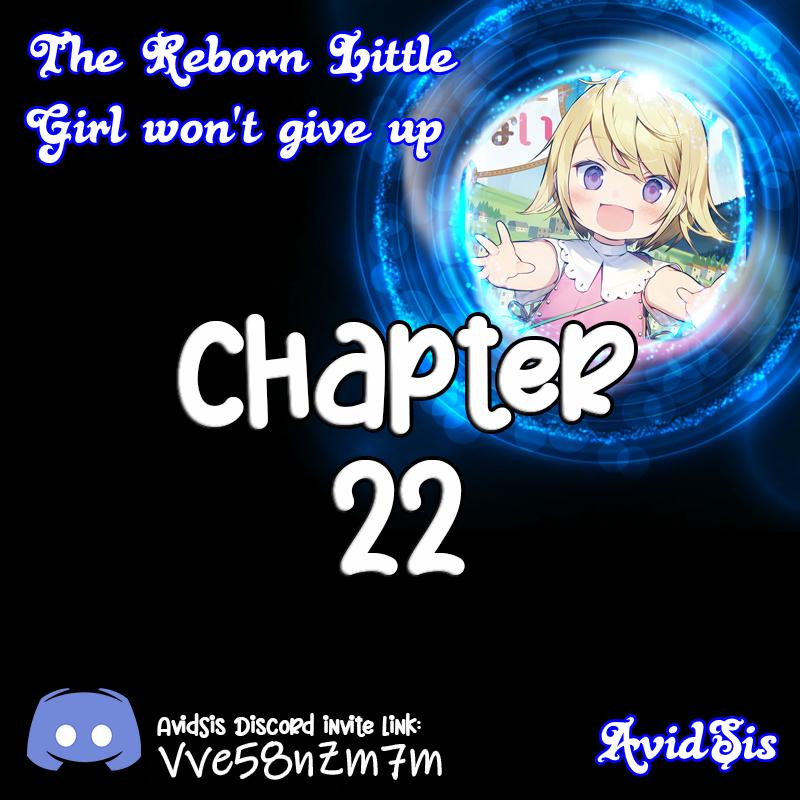 The Reborn Little Girl Won&Rsquo;T Give Up - Chapter 22