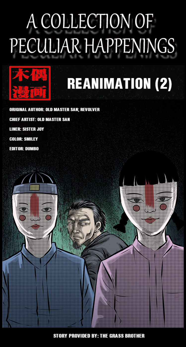 A Collection Of Peculiar Happenings - Chapter 85: A Collection Of Peculiar Happenings: Reanimation (2)