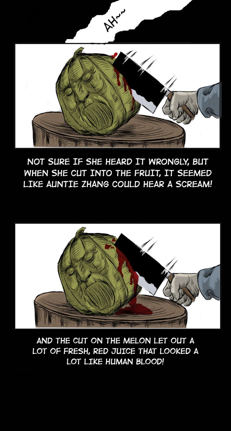 A Collection Of Peculiar Happenings - Chapter 25: The Melon With A Face