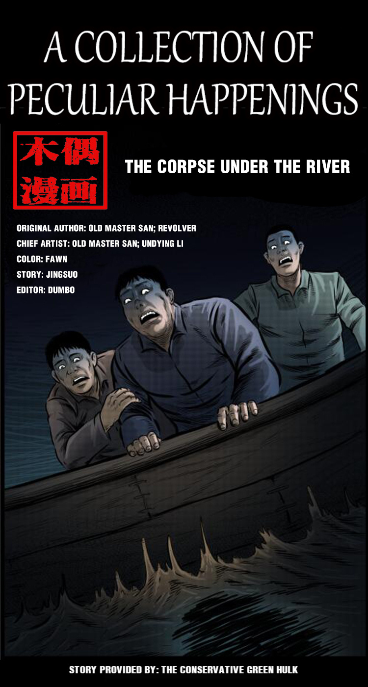 A Collection Of Peculiar Happenings - Chapter 93: A Collection Of Peculiar Happenings: The Corpse Under The River