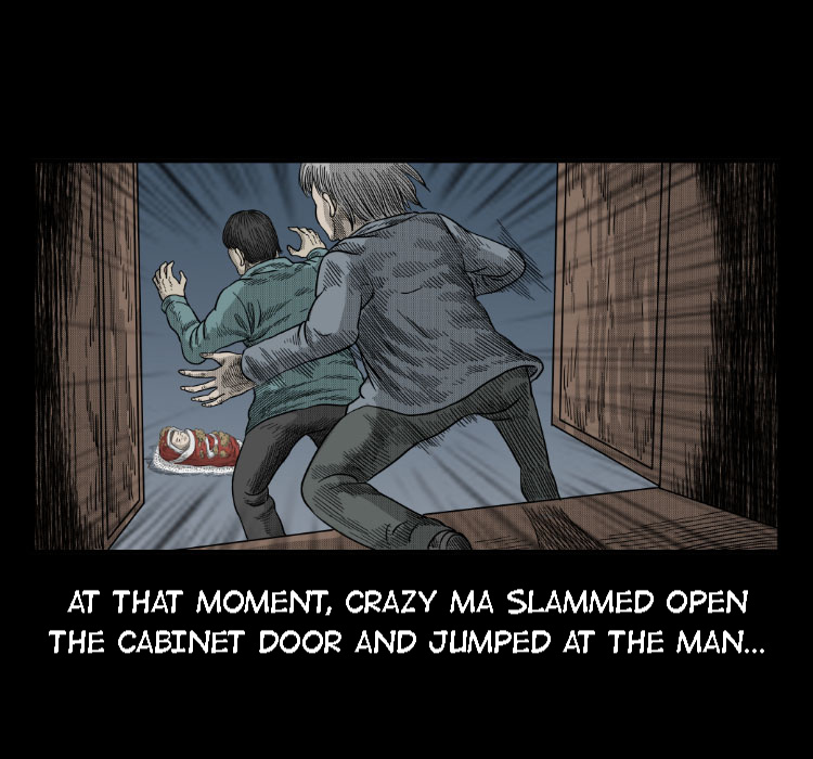 A Collection Of Peculiar Happenings - Chapter 37: Crazy Ma - The Exorcism