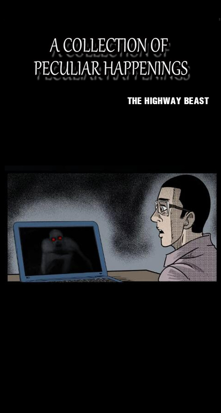 A Collection Of Peculiar Happenings - Chapter 3: The Highway Beast