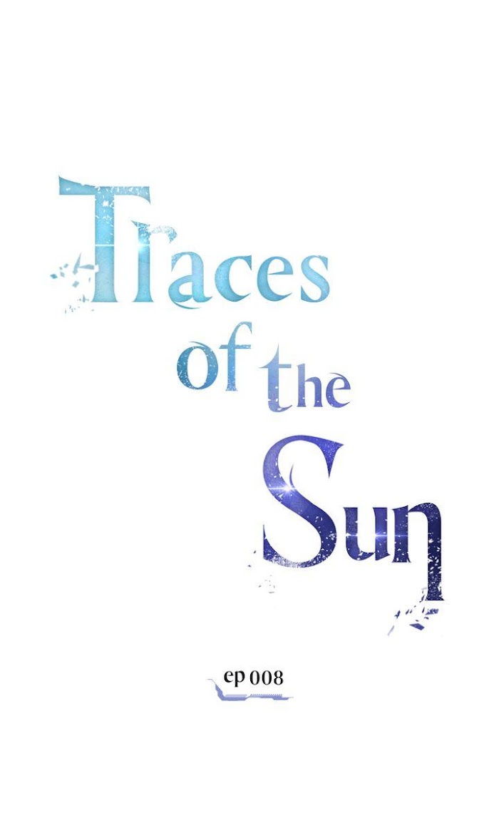 Traces Of The Sun - Chapter 8