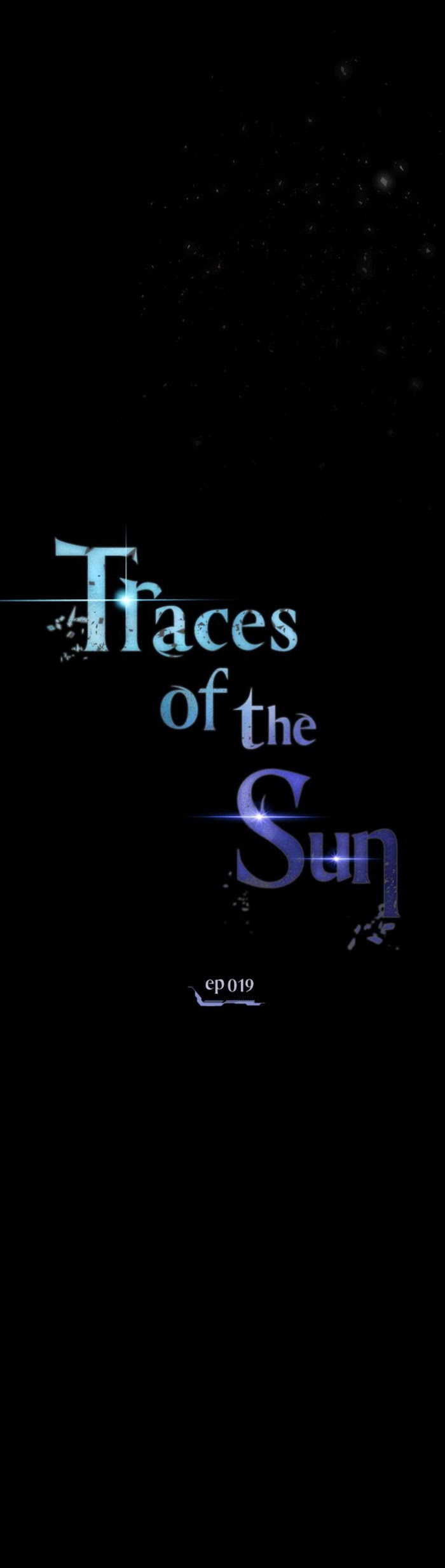 Traces Of The Sun - Chapter 19