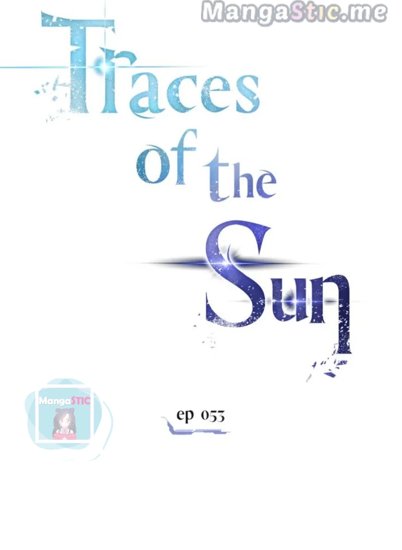 Traces Of The Sun - Chapter 53