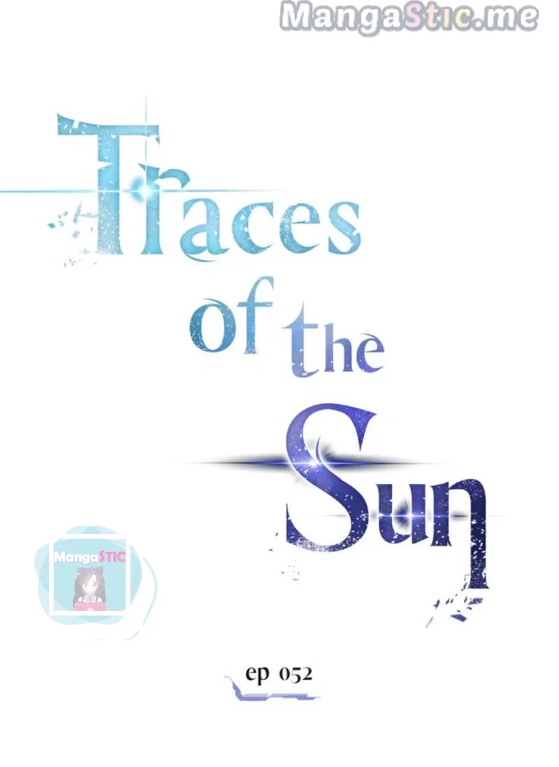 Traces Of The Sun - Chapter 52