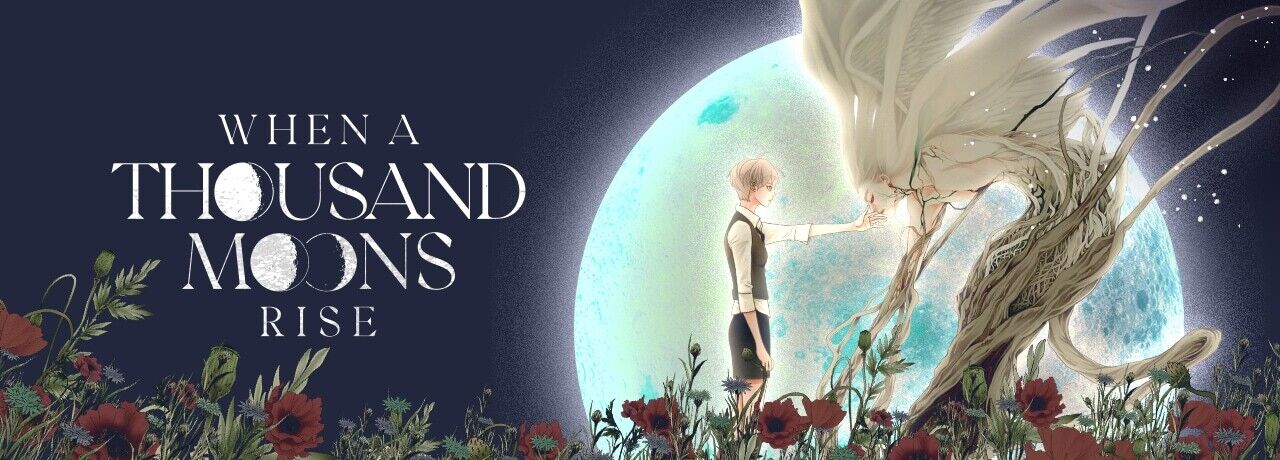 When A Thousand Moons Rise - Chapter 4