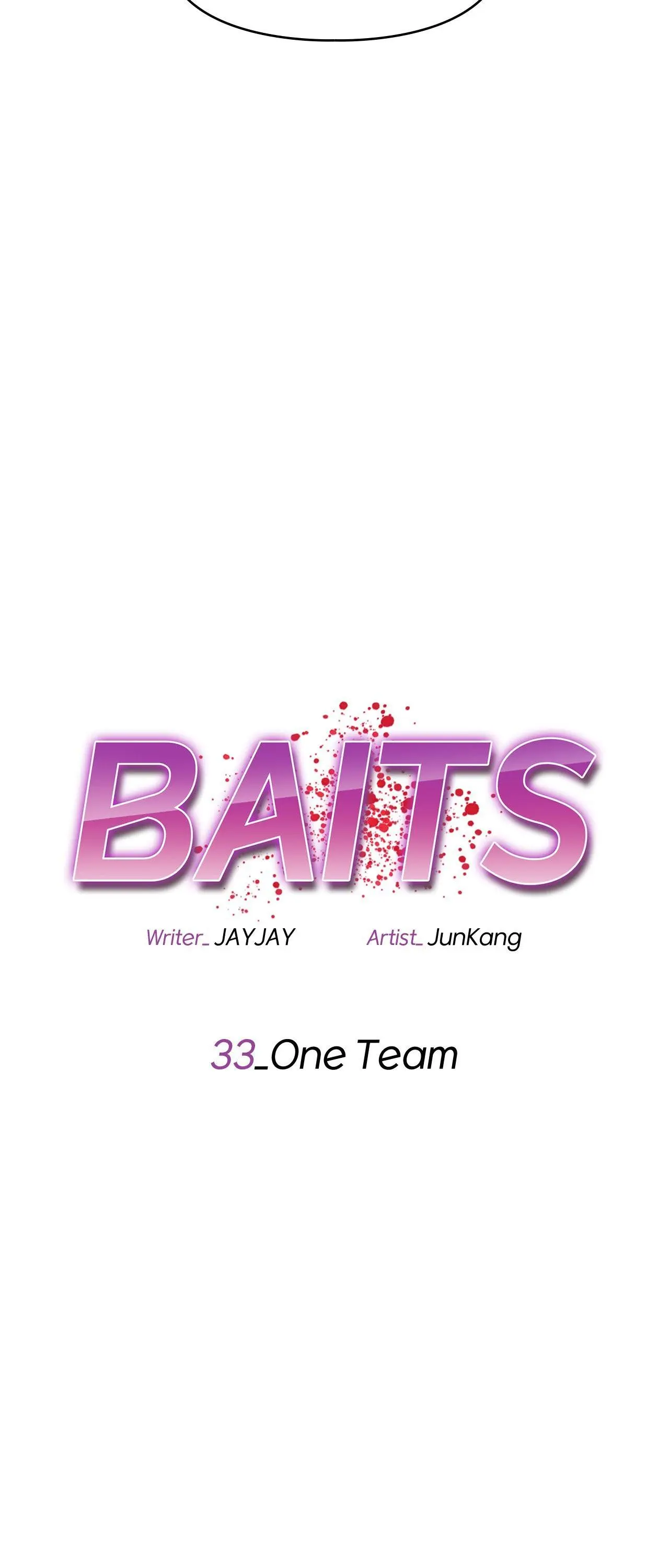 Baits - Chapter 33