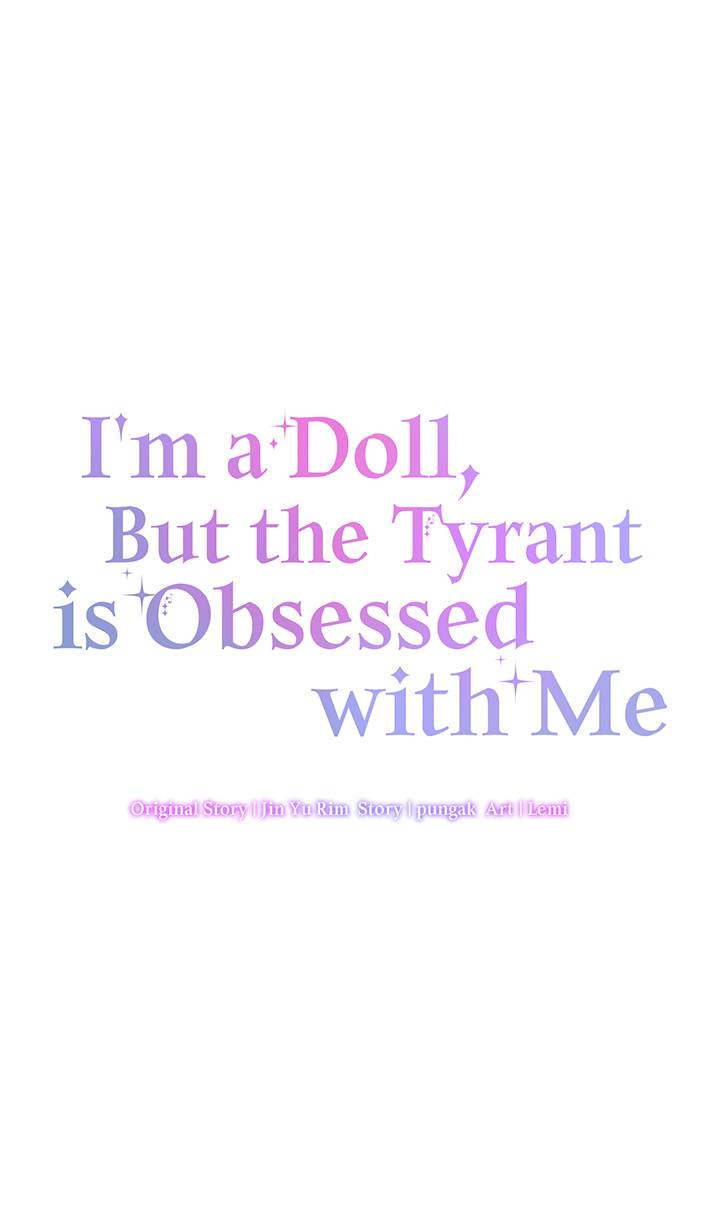 I’m A Doll, But The Tyrant Is Obsessed With Me - Chapter 23