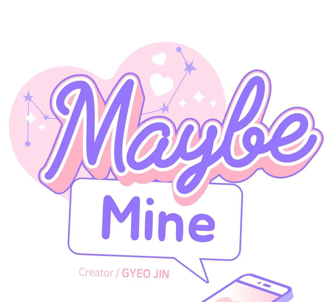 Maybe Mine - Chapter 18