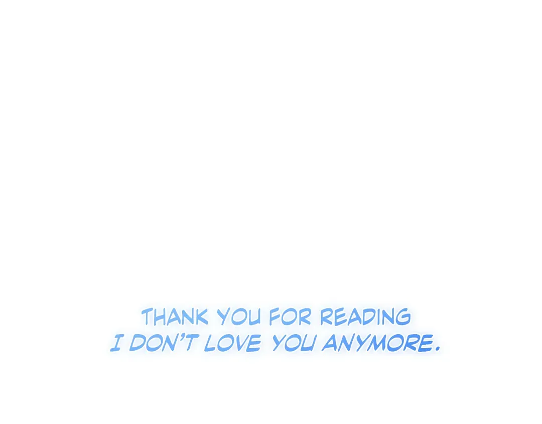 I Don't Love You Anymore - Chapter 104