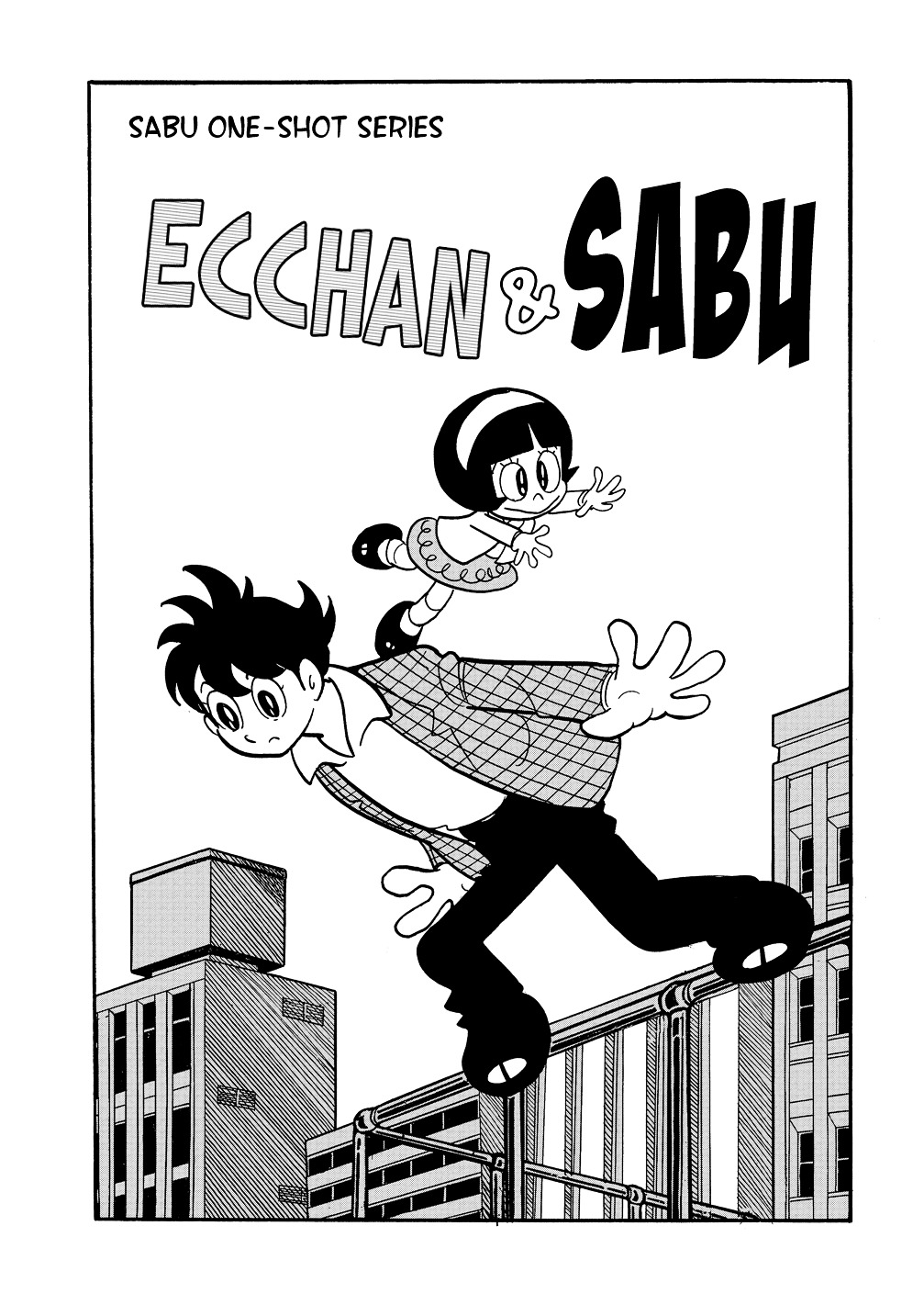 Mutant Sabu - Vol.3 Chapter 16 : Ecchan & Sabu