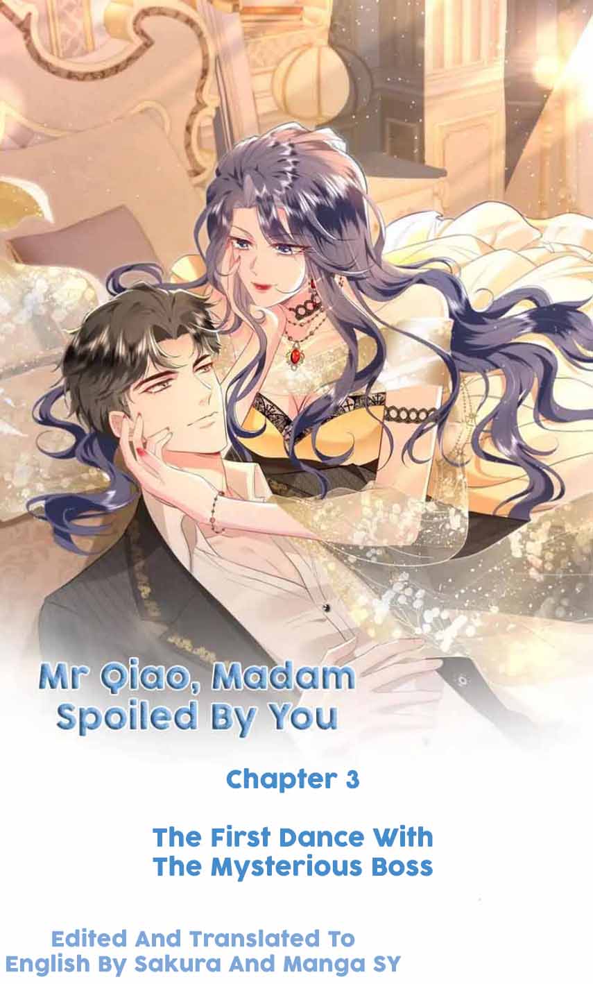 Mr. Qiao, Madam Is Spoiled By You - Chapter 3