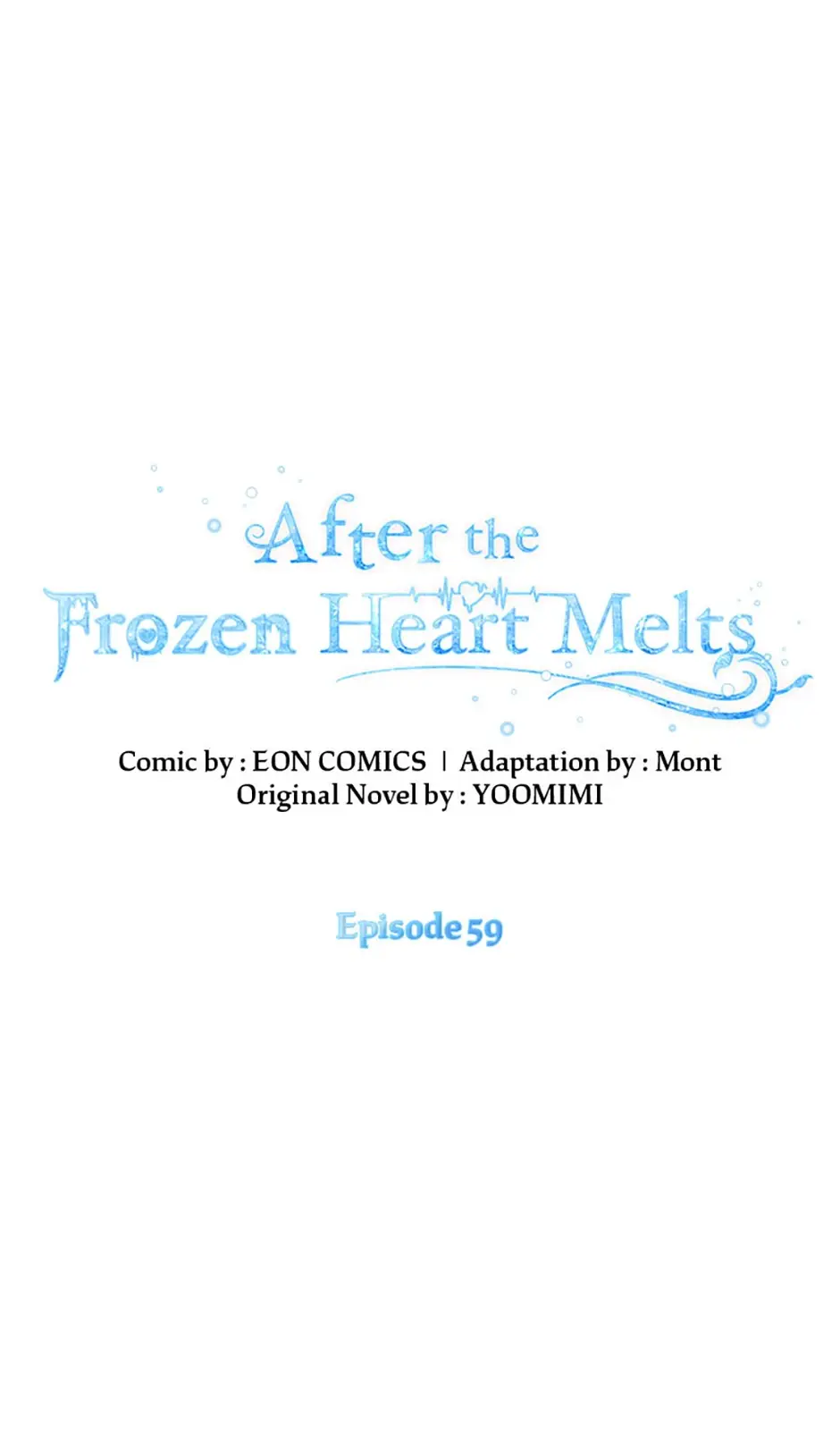 After The Frozen Heart Melts - Chapter 59