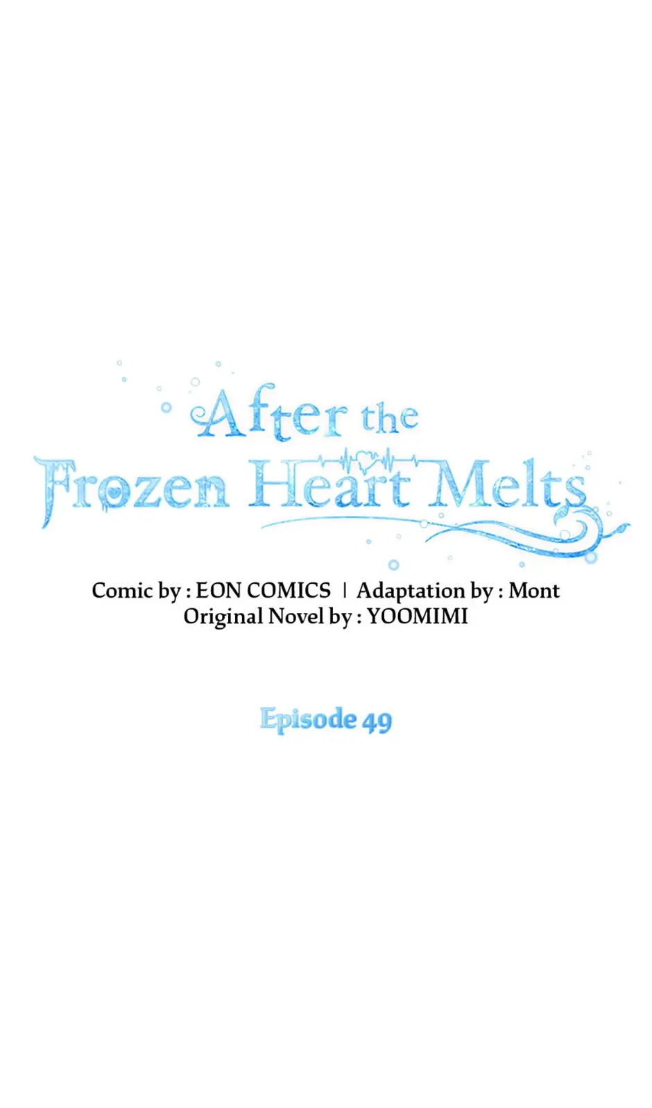 After The Frozen Heart Melts - Chapter 49