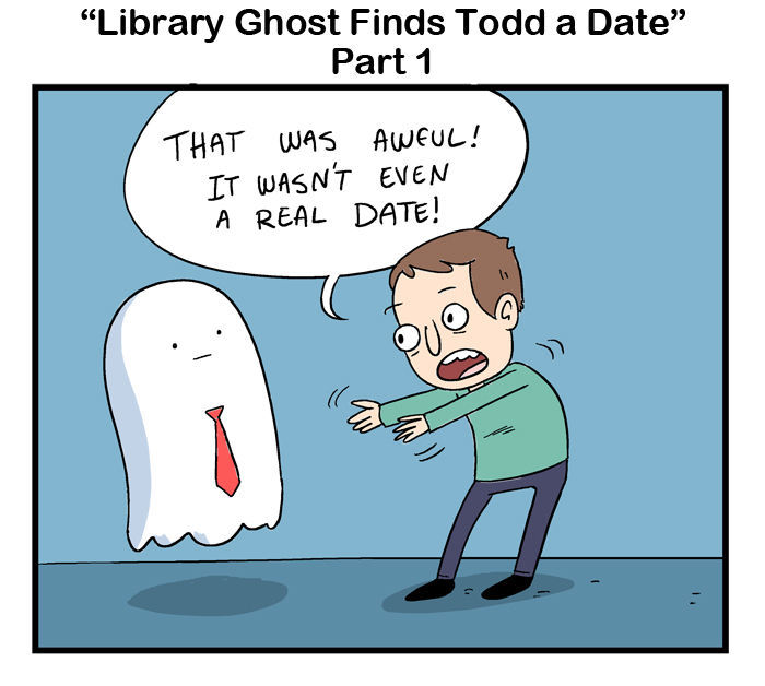 Library Ghost - Chapter 59 : "Library Ghost Finds Todd A Date" Part 1