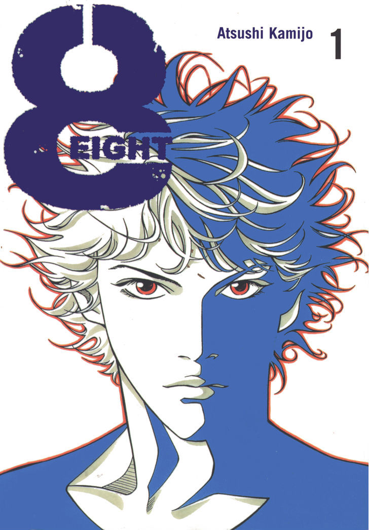 Eight - Vol.1 Chapter 1 : Eito Hachiya