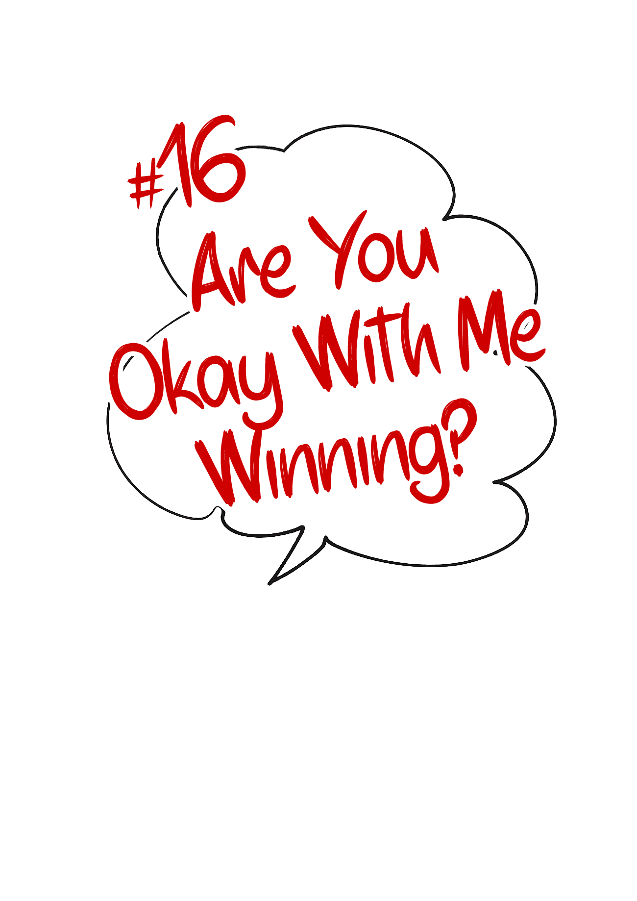 A Story About A Part-Time Leader During The Day And Spy At Night, Suspected By A Jk - Vol.3 Chapter 16: Are You Okay With Me Winning?