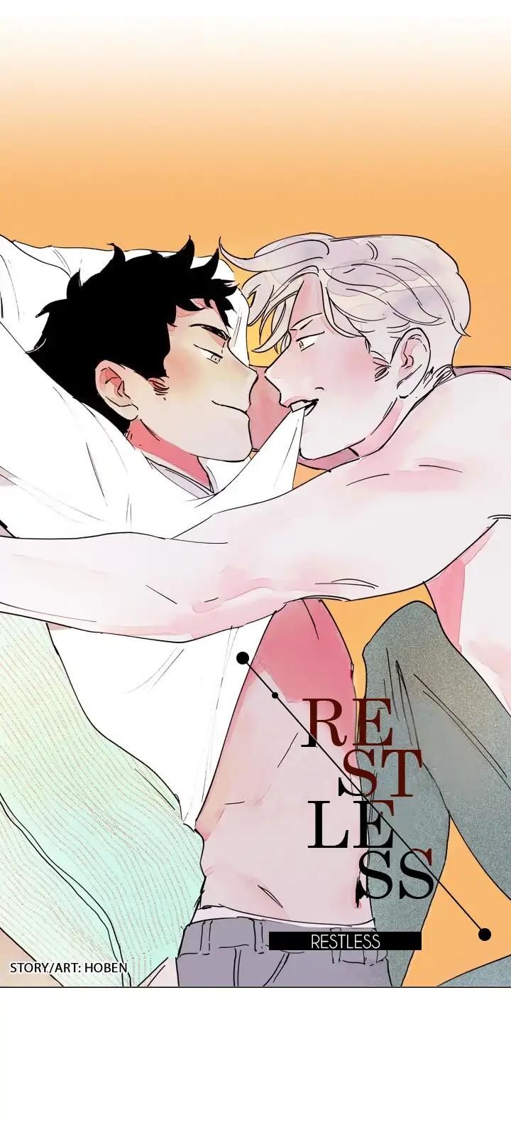 Restless - Chapter 10: [End]