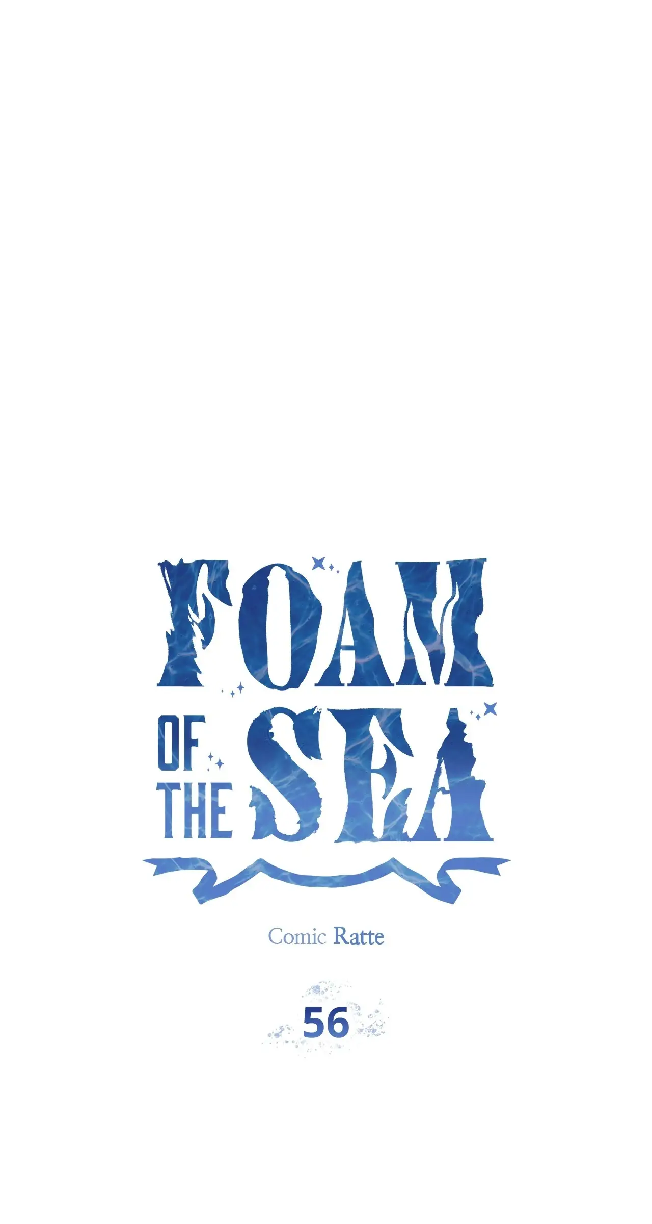 Foam Of The Waves - Chapter 56