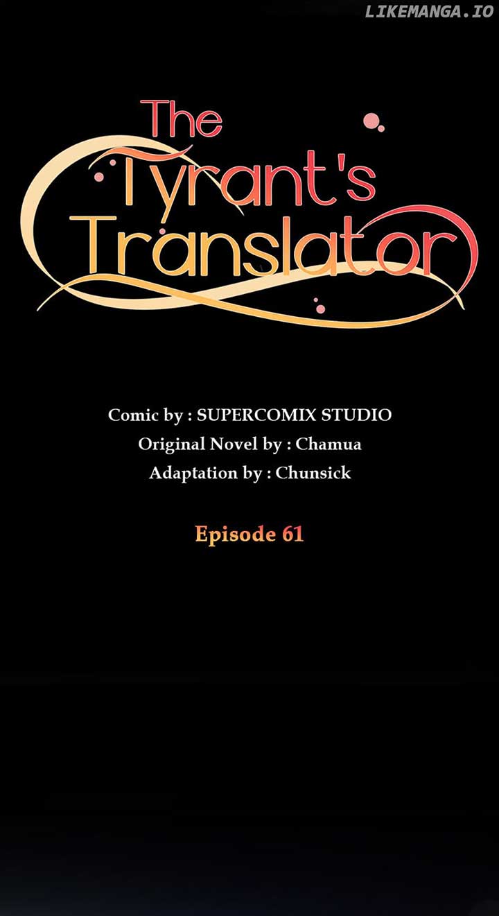 I Became The Tyrant's Translator - Chapter 61