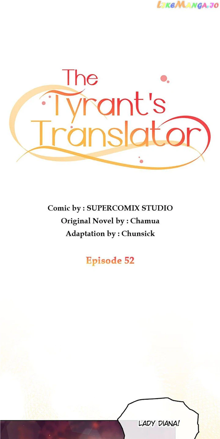 I Became The Tyrant's Translator - Chapter 52