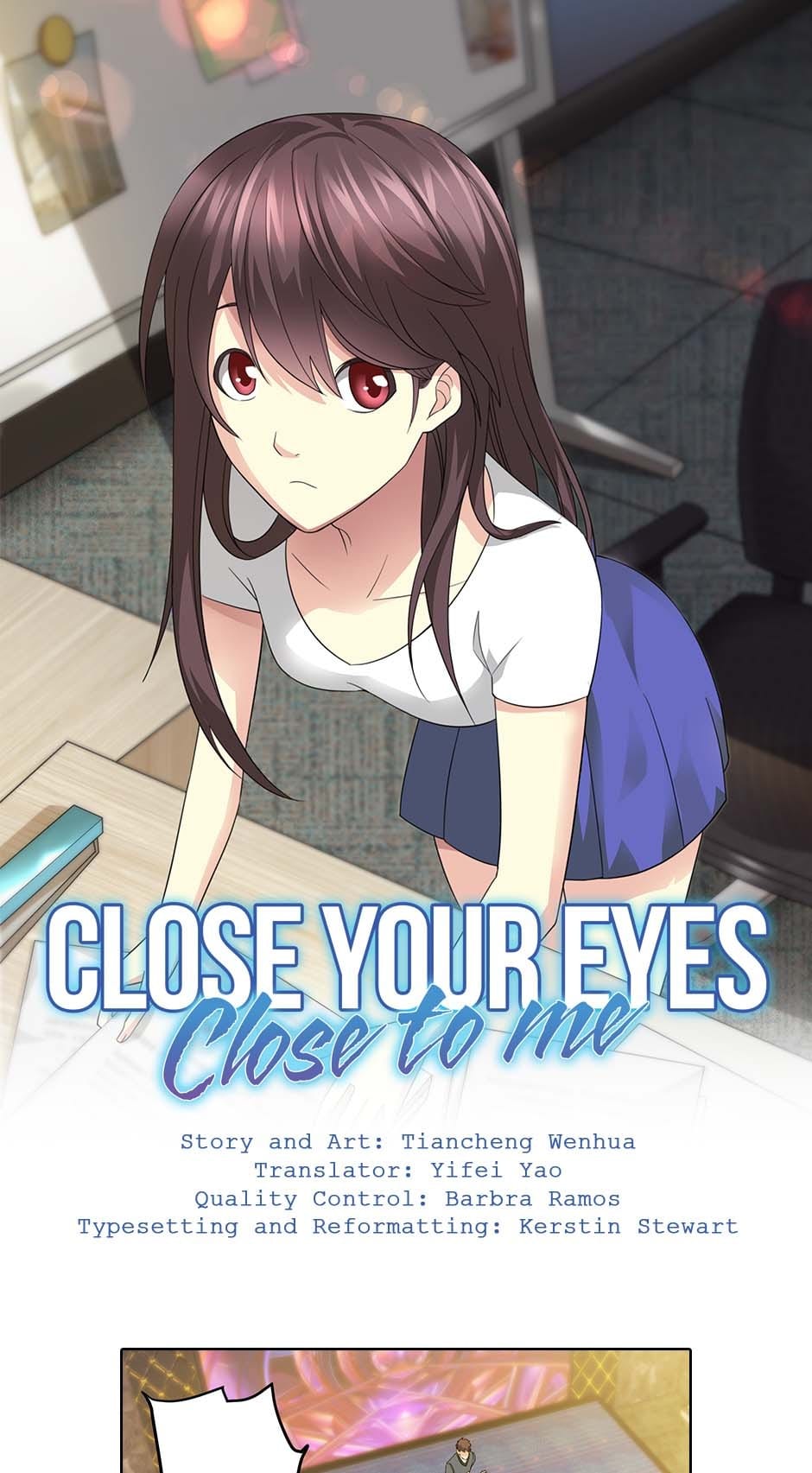 Close Your Eyes Close To Me - Chapter 109