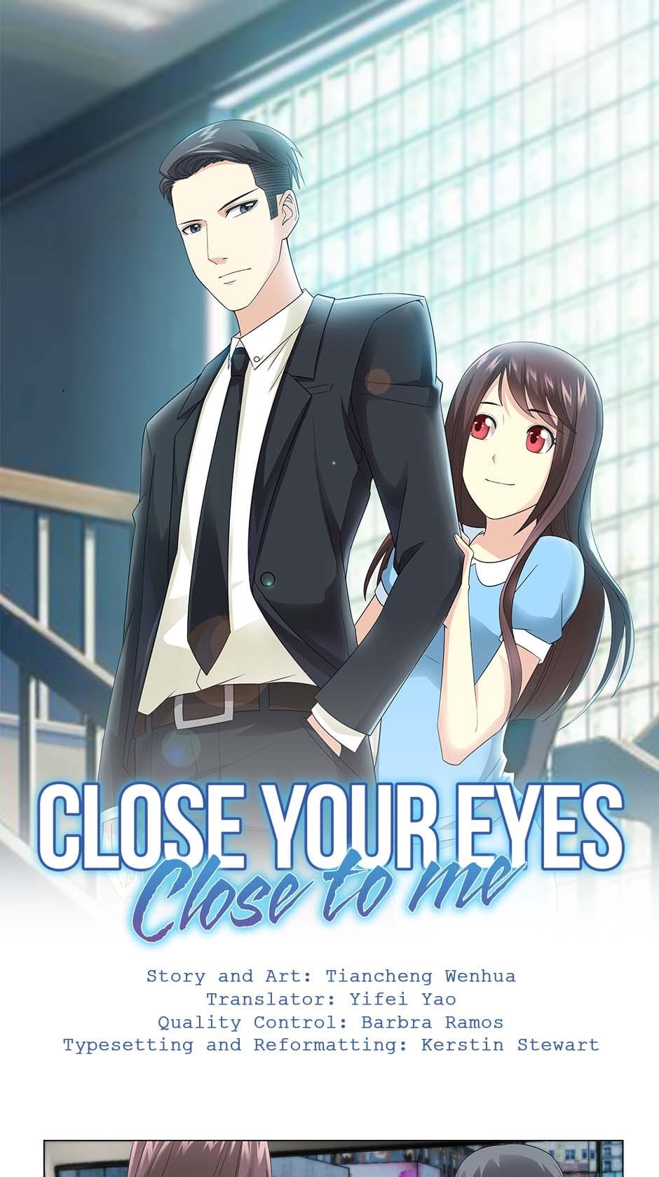 Close Your Eyes Close To Me - Chapter 69