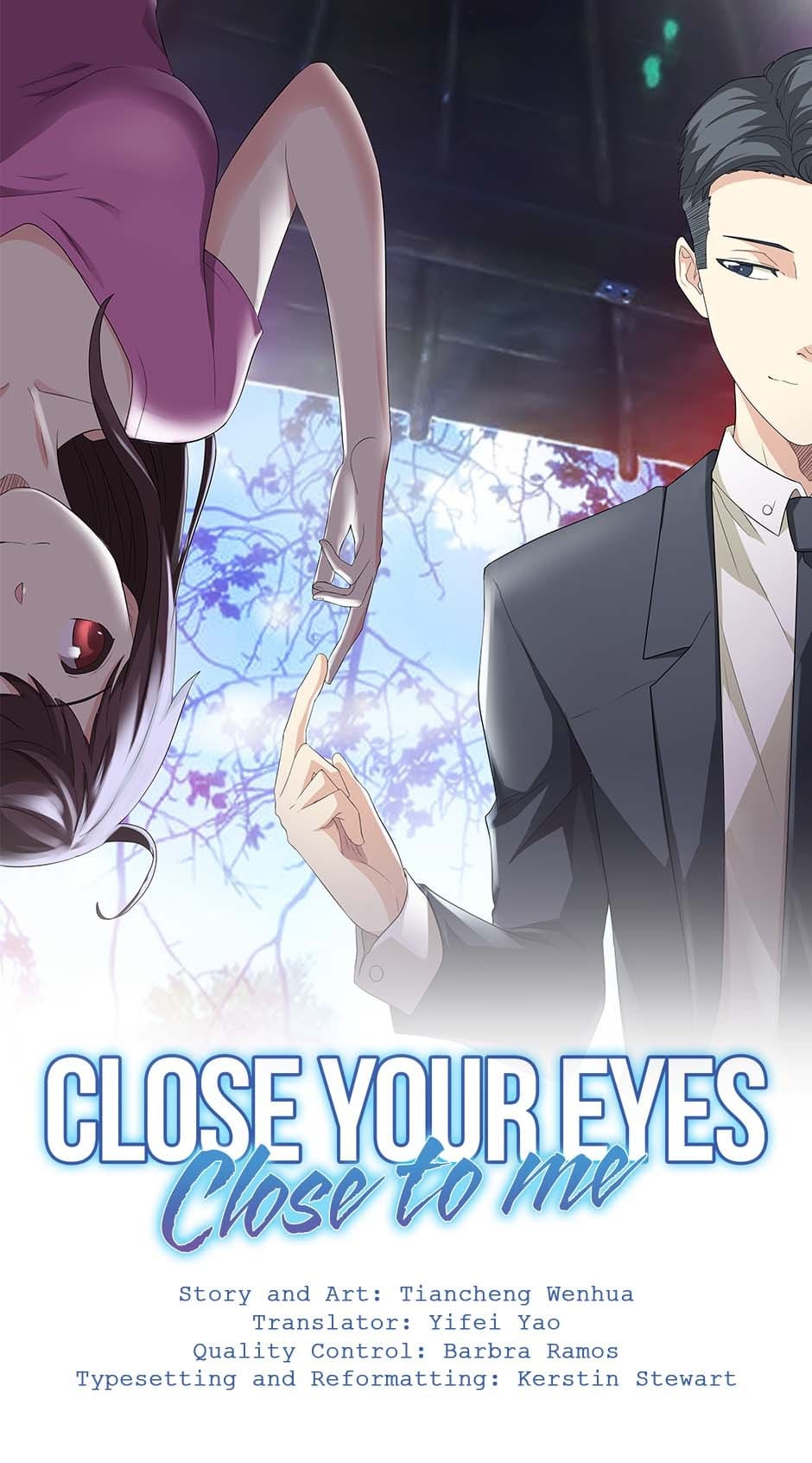 Close Your Eyes Close To Me - Chapter 101