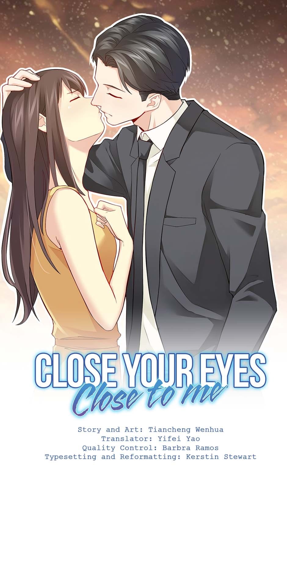 Close Your Eyes Close To Me - Chapter 117