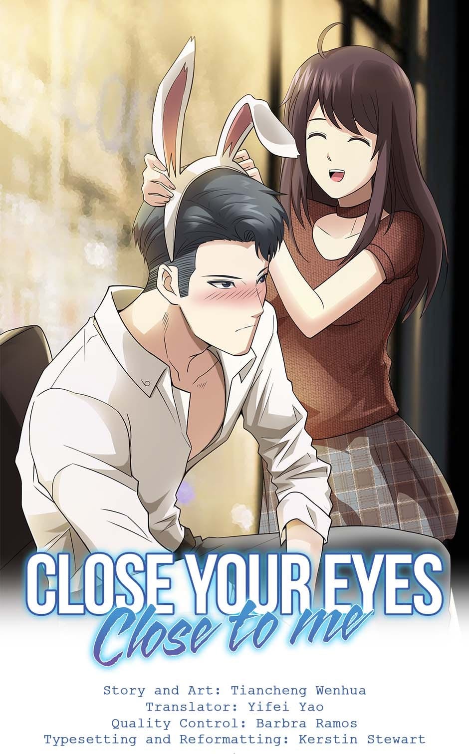 Close Your Eyes Close To Me - Chapter 97