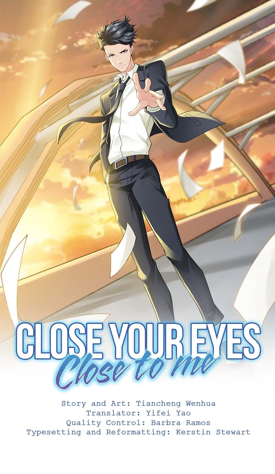 Close Your Eyes Close To Me - Chapter 85