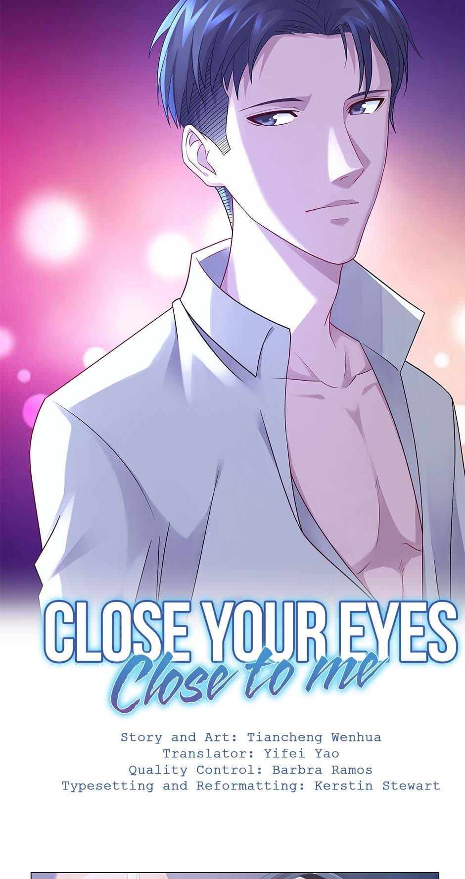 Close Your Eyes Close To Me - Chapter 121