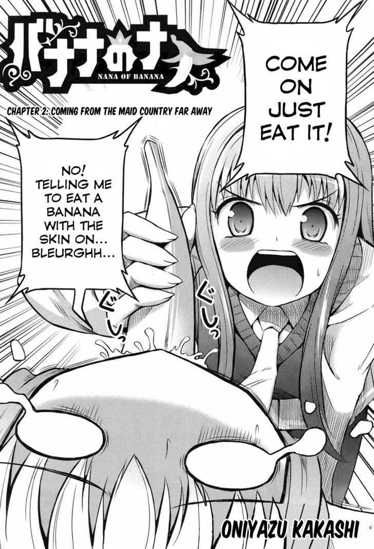 Banana No Nana - Vol.1 Chapter 2 : Coming From The Maid Country Far Away