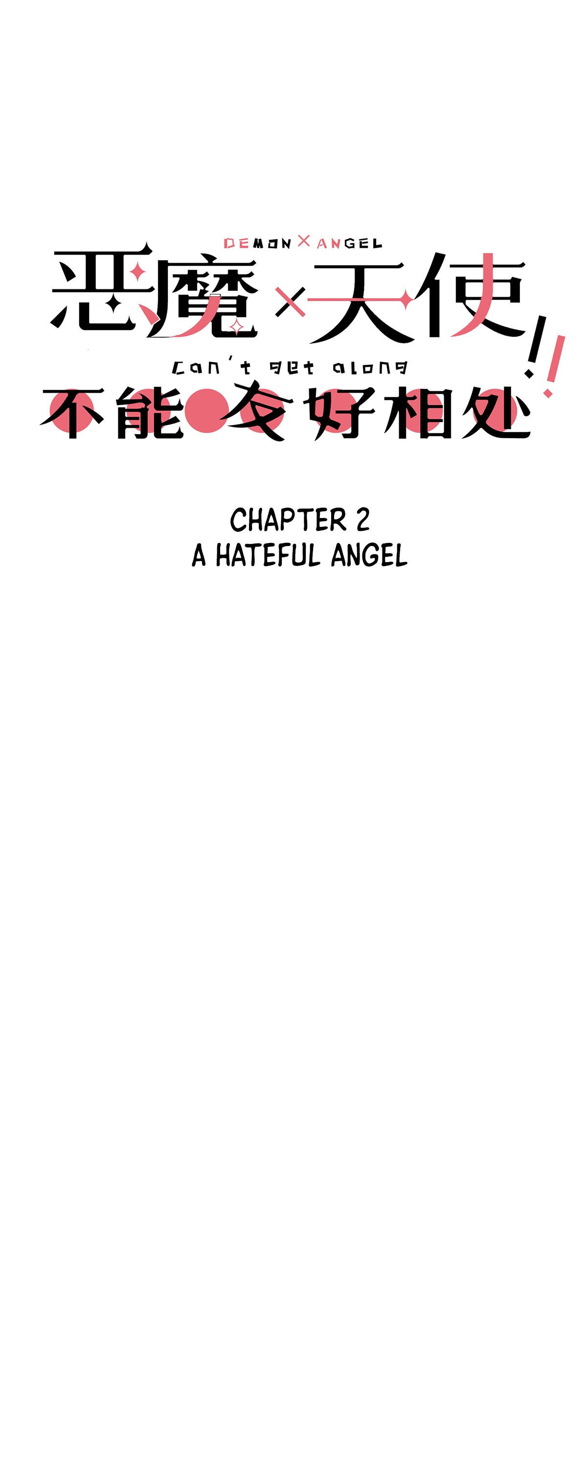 Demon X Angel, Can't Get Along! - Chapter 2