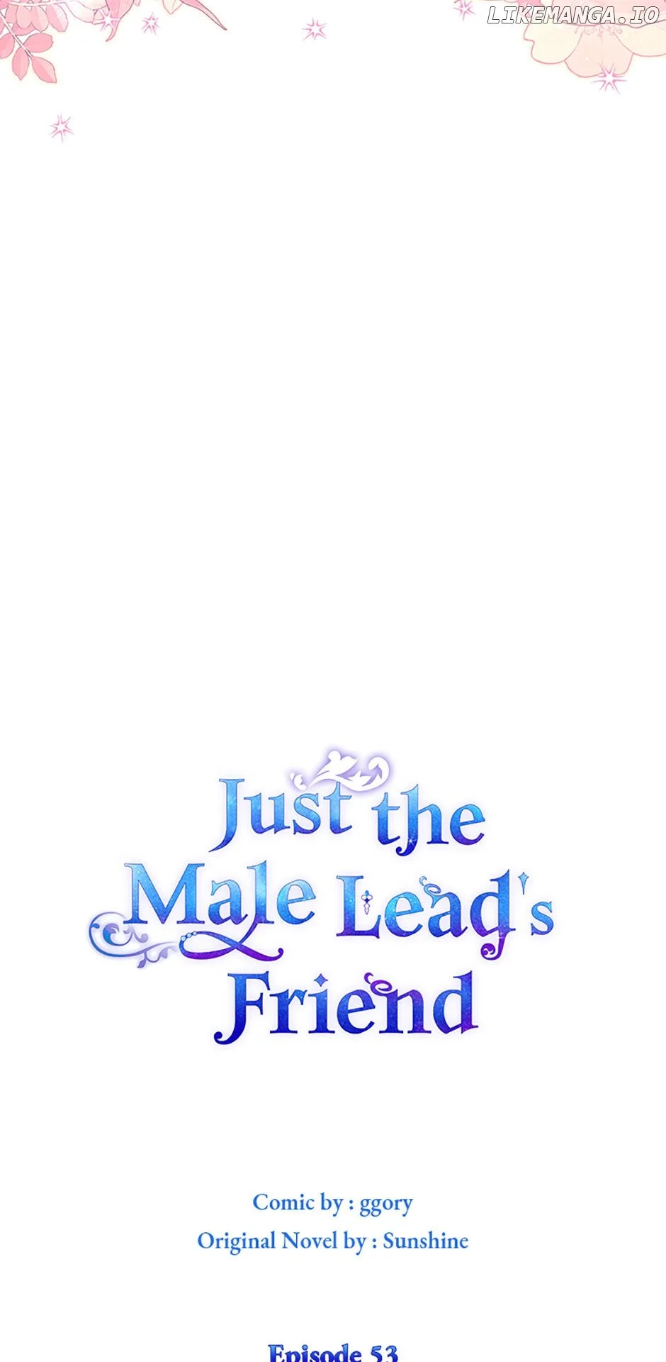 I Became The Male Lead’s Female Friend - Chapter 53