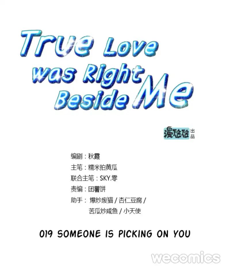 True Love Was Right Beside Me - Chapter 19