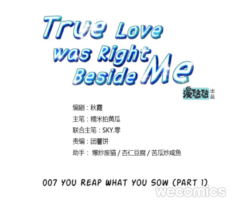 True Love Was Right Beside Me - Chapter 7