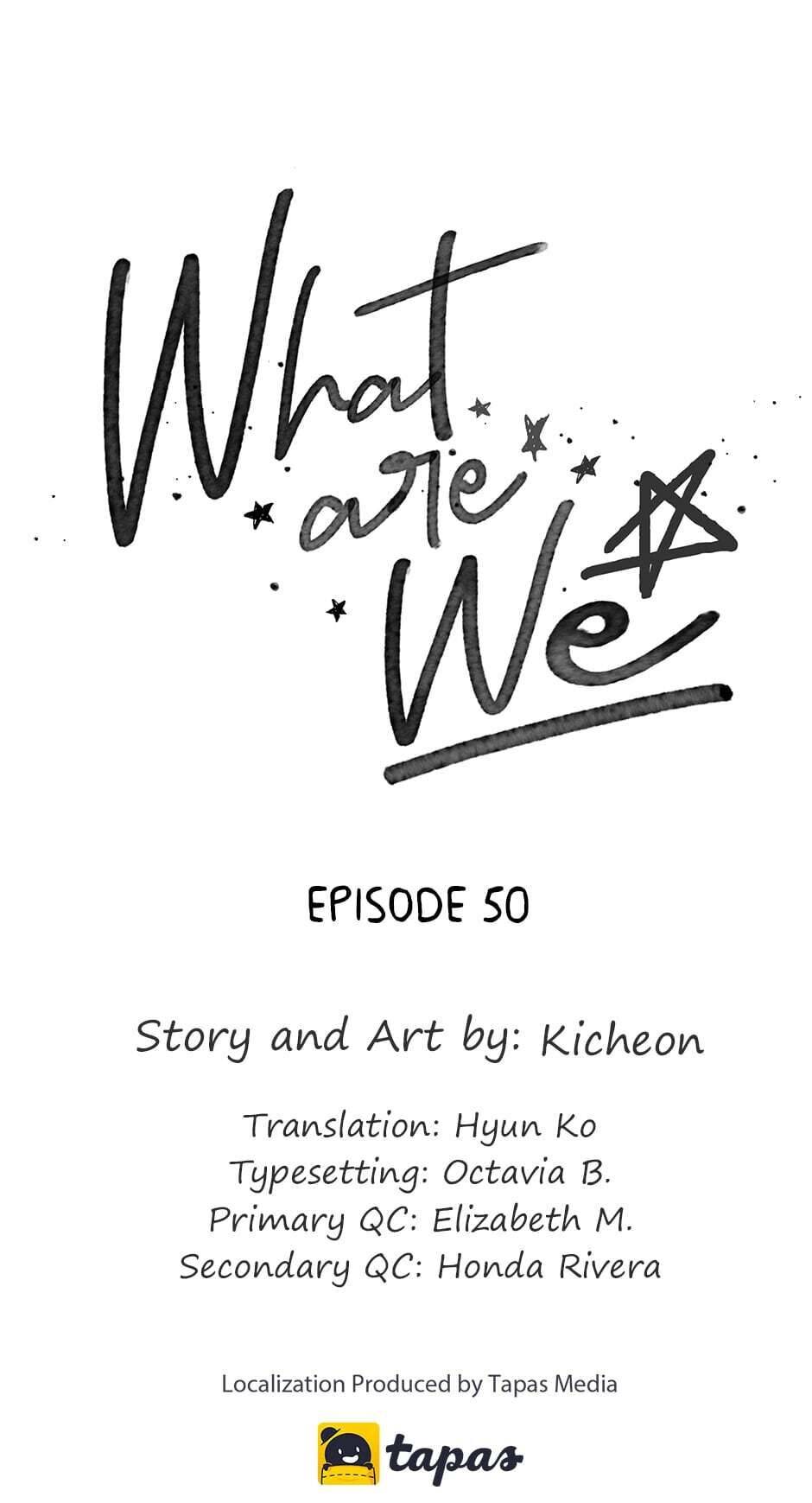 What Are We - Chapter 50