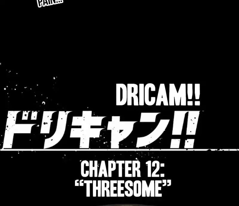 Dricam!! - Chapter 12: Threesome