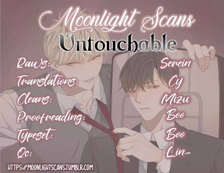 Untouchable - Chapter 4