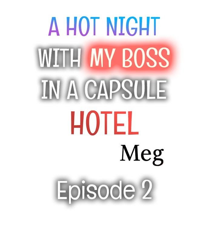 A Hot Night With My Boss In A Capsule Hotel - Chapter 2