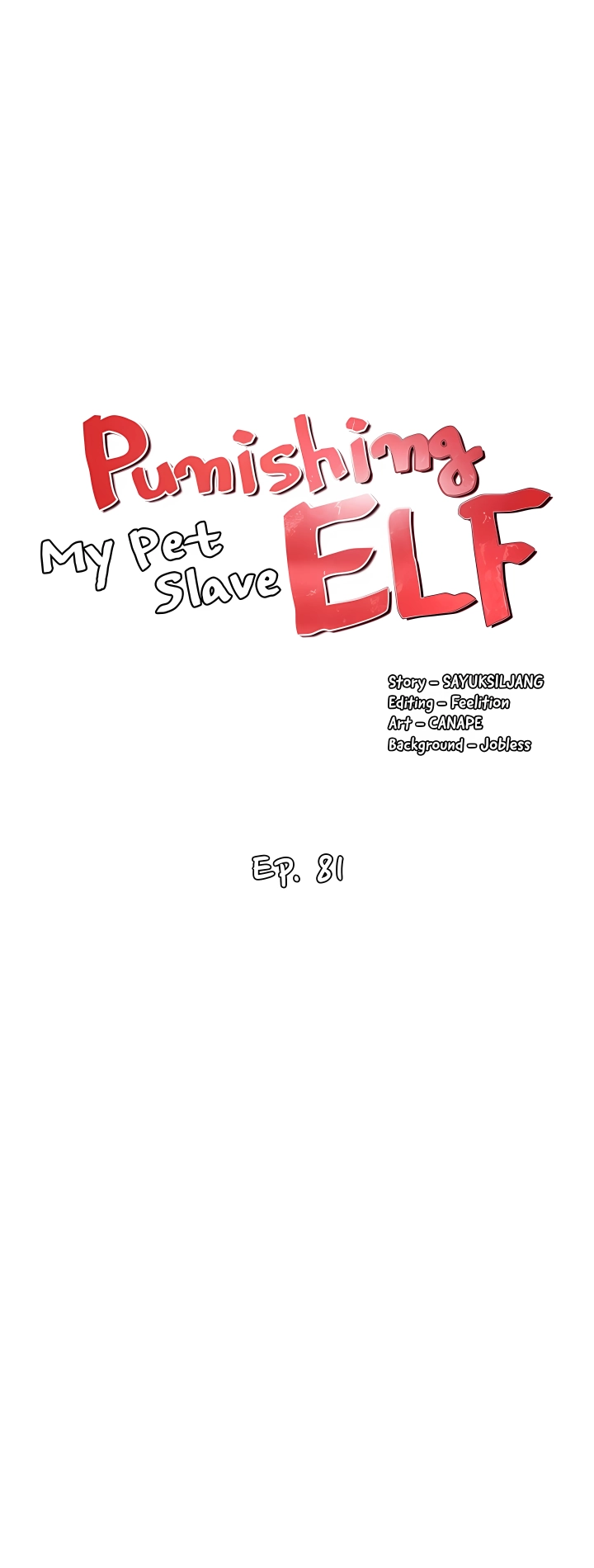 Elf Who Likes To Be Humiliated - Chapter 81