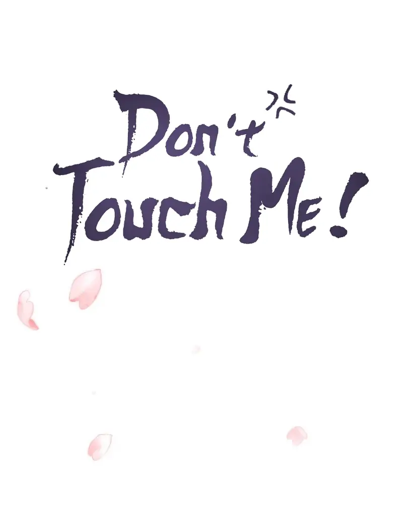 Don't Touch Me! - Chapter 68