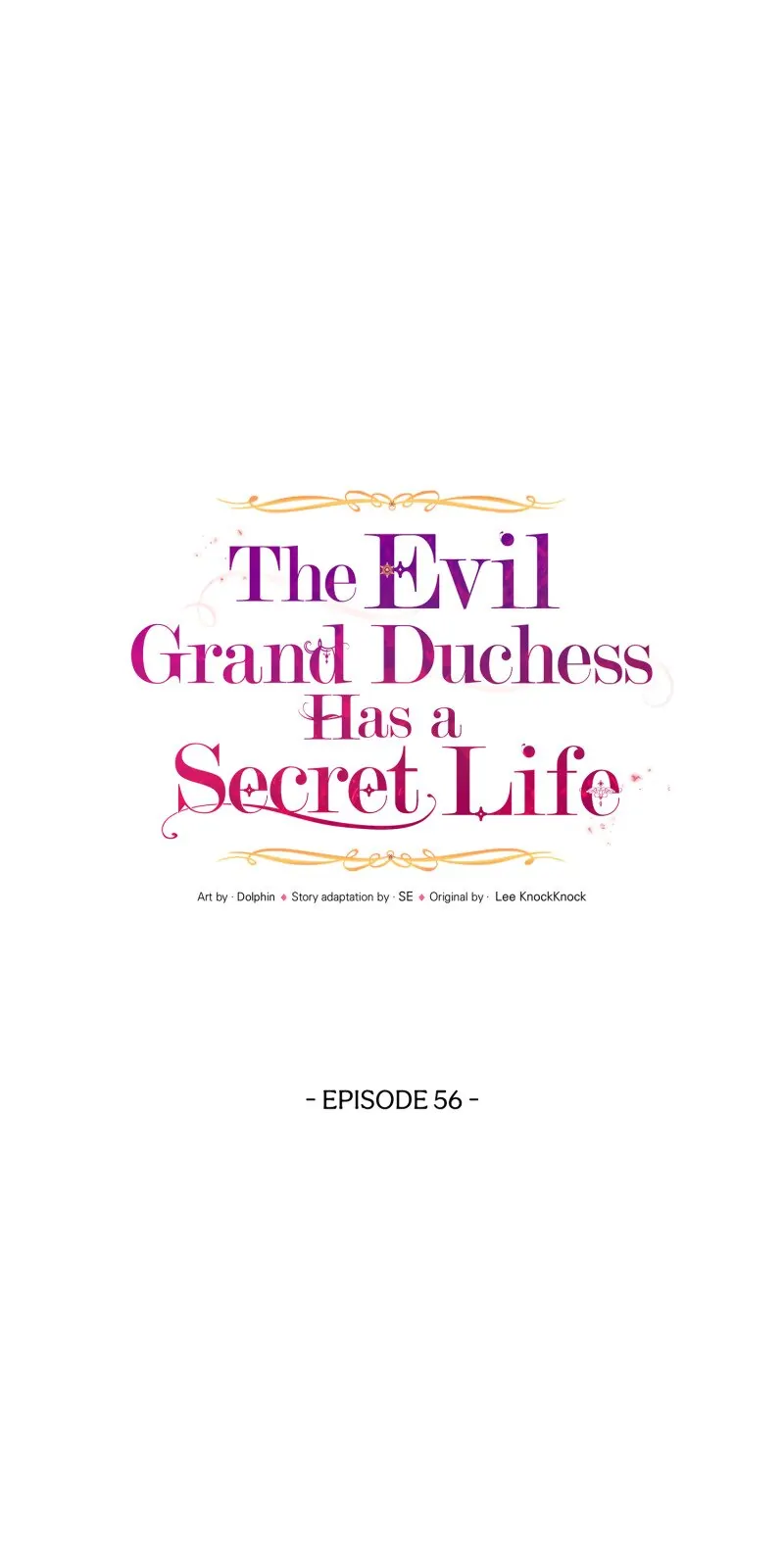 The Evil Grand Duchess Has A Secret Life - Chaptert 56